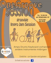  Flyer zum Event: Obere Hälfte: der Titel One Groove Session, mittig darunter eine Charakterisierung groovige Impro Jam Session, rechts davon Zeit & Ort 16. April ab 19 Uhr, am Mittelhafen 42, mittig unter diesen Infos ein Bild von drei Strichmännchen, die Trommeln, Schlagzeug und Bass spielen. Unten links: Eine Kooperation mit und das Herzlogo des B-Side-Kultur e.V. Rechts unten steht die Anmerkung Amps Drums Keyboard vorhanden, andere Instrumente mitbringen. Eintritt frei um Spenden wird gebeten