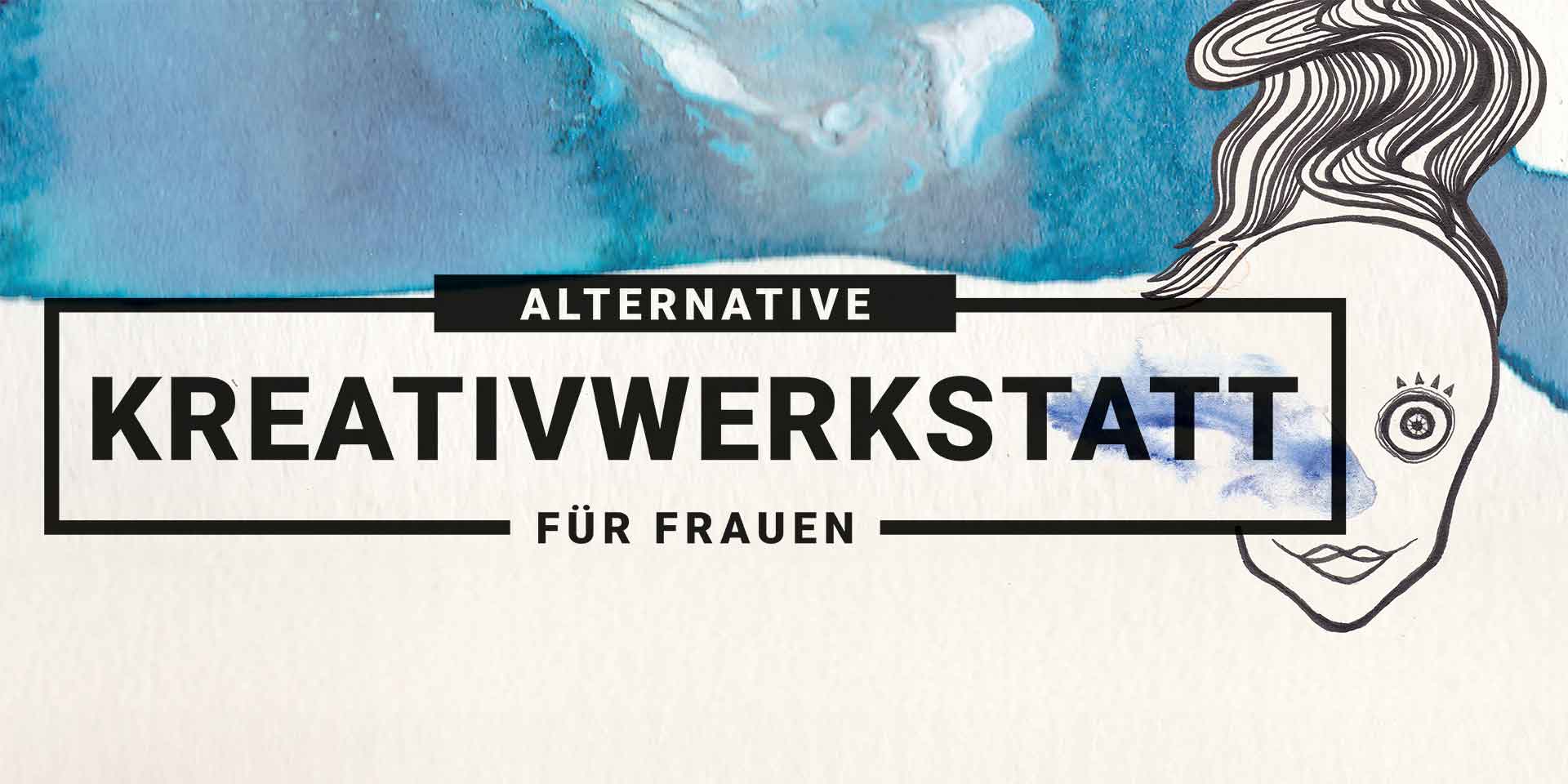 Alternative Kreativwerkstatt für Frauen