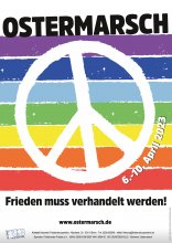 Plakat Ostermarsch 6.-10. April 2023 „Frieden muss verhandelt werden!“ www.ostermarsch.de