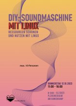 Der Veranstaltungsflyer für den Linux-Soundmaschine-Workshop zeigt eine verschlungene wellenförmige Helix auf mehrfarbigem Hintergrund.