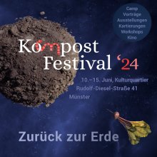 Kompost Festival 2024: 10. bis 15. Juni 2024 im Kulturquartier Münster