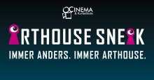 Logo der Sneak: Arthouse Sneak. Immer anders. Immer Arthouse.
