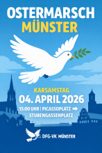 Ostermarsch Münster der DFG-VK 2026: „Aufstehen für den Frieden!“
