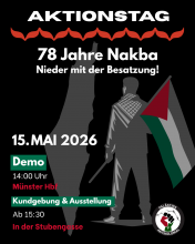 Aktionstag - 78 Jahre Nakba - Demo 14 Uhr Ms Bhf - Kundgebung Ausstellung 15:30 Uhr Stubengasse