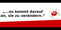... Es kommt darauf an sie zu verändern. 