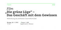 Film: "Die grüne Lüge" - Das Geschäft mit dem Gewissen