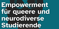 Empowerment für queere und neurodiverse Studierende