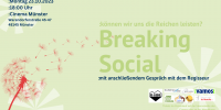 Werbeplakat mit Titel und Untertitel des Films: Breaking Social: Können wir uns die Reichen leisten? Graphik einer verwehenden Pusteblume