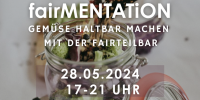 Auf dem Bild ist im Hintergrund ein mit Gemüse gefülltes Weckglas zu sehen. Der Hintergrund ist leicht unscharf. Im Vordergrund steht mit weißer Schrift: Fairmentation Gemüse haltbar machen sowie das Datum (28.05.2024) und die Uhrzeit (17-21 Uhr) Eine Anmeldung ist unter der Mailadresse bildung@fairteilbar-muenster.de zu finden