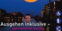 Ausgehen inklusive-barrierefrei durchs Hafen- und Hansaviertel