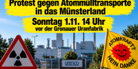 Protest gegen Atommülltransporte in das Münsterland: Sonntag, 1.11., 14 Uhr vor der Gronauer Uranfabrik / Weitere Beschriftungen im Bild: - Auf der Fahne: „ATOMKRAFT? NEIN DANKE“ - Am Fabrikeingang: „urenco“